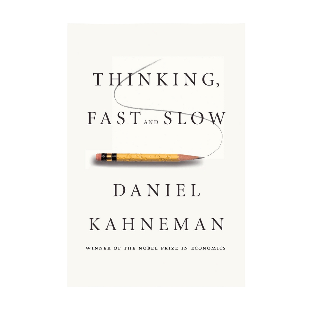 Tư Duy Nhanh Và Chậm - Thinking Fast and Slow - Daniel Kahneman